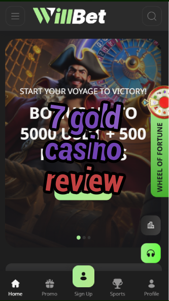 7 gold casino review-asdasdzhjkds.com