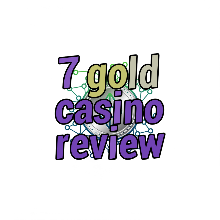 7 gold casino review